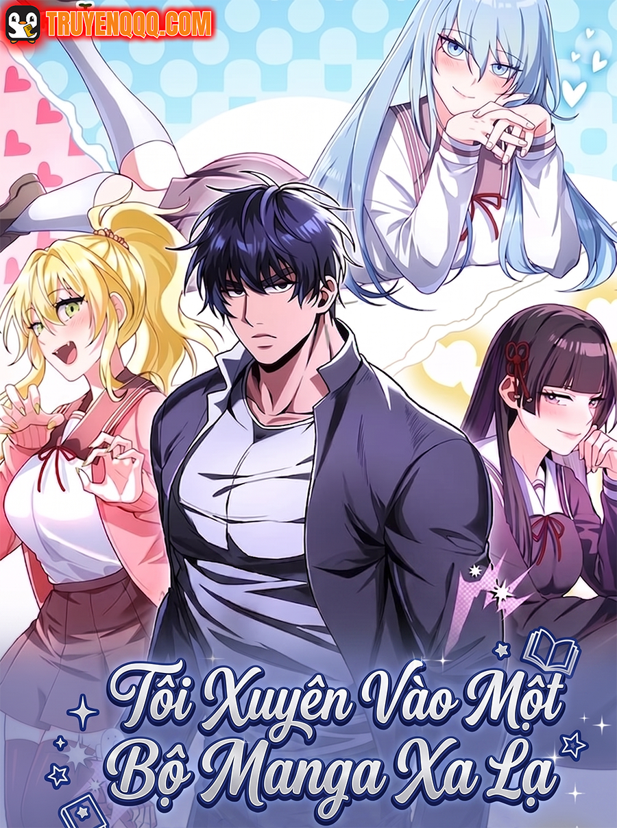 Tôi Xuyên Vào Một Bộ Manga Xa Lạ